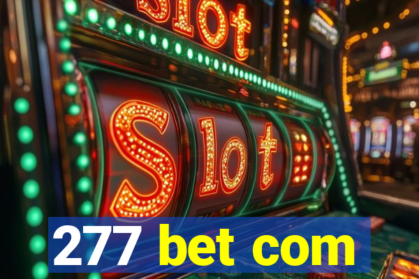 277 bet com